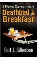Deathbed and Breakfast