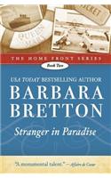 Stranger in Paradise (Home Front - Book 2): The Home Front Series