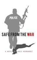Safe From The War