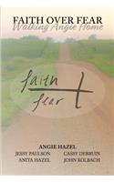 Faith Over Fear