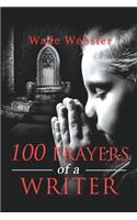 100 Prayers of a Writer