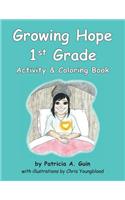 Growing Hope 1st Grade Activity & Coloring Book