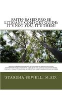 Faith-Based Pro Se Litigant Comfort Guide