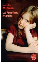 La Premiere Marche