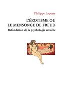 L'érotisme ou le mensonge de Freud