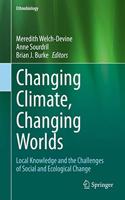 Changing Climate, Changing Worlds