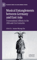 Musical Entanglements Between Germany and East Asia