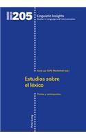 Estudios sobre el lexico