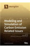 Modeling and Simulation of Carbon Emission Related Issues