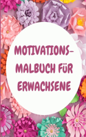 Motivations-Malbuch für Erwachsene
