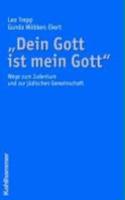 Dein Gott Ist Mein Gott