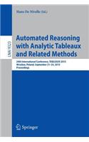 Automated Reasoning with Analytic Tableaux and Related Methods: 24th International Conference, Tableaux 2015, Wroclaw, Poland, September 21-24, 2015, Proceedings