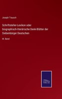 Schriftsteller-Lexikon oder biographisch-literärische Denk-Blätter der Siebenbürger Deutschen