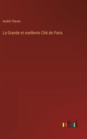 Grande et exellente Cité de Paris