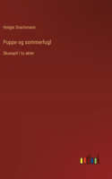 Puppe og sommerfugl