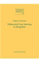 Differential Case Marking in Mongolian