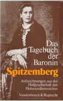 Tagebuch Der Baronin Spitzemberg Geb. Freiin Von Varnbuler: Aufzeichnungen Aus Der Hofgesellschaft Des Hohenzollernreichs