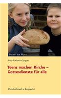 Teens Machen Kirche - Gottesdienste Fur Alle