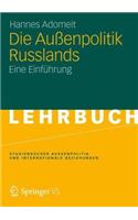 Die Aussenpolitik Russlands