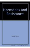 Hormones and Resistance