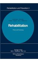 Rehabilitation PRAXIS Und Forschung