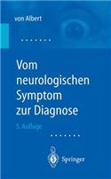 Vom Neurologischen Symptom Zur Diagnose