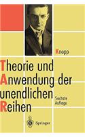 Theorie Und Anwendung Der Unendlichen Reihen