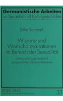 Wissens- Und Wortschatzvariationen Im Bereich Der Sexualitaet