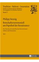 Botschafterzeremoniell Am Papsthof Der Renaissance