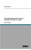 The implementing of the 'Vow of Chastity' in Jan Dunn's Gypo