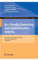 Eco-Friendly Computing and Communication Systems