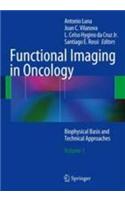Functional Imaging in Oncology