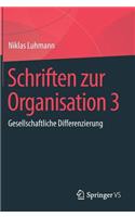 Schriften Zur Organisation 3