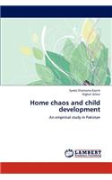 Home chaos and child development: (English)