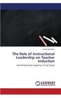 Role of Instructional Leadership on Teacher Induction