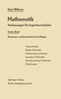 Mathematik: Vorlesungen für Ingenieurschulen