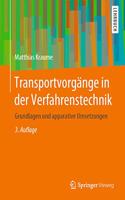 Transportvorgänge in Der Verfahrenstechnik