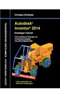 Autodesk Inventor 2014 - Einsteiger-Tutorial