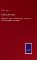 Her Majesty's Mails