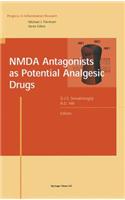 Nmda Antagonists as Potential Analgesic Drugs