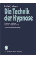 Die Technik Der Hypnose