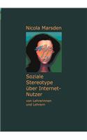 Soziale Stereotype über Internet-Nutzer
