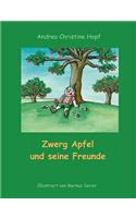 Zwerg Apfel und seine Freunde