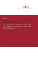 Staatsverschuldung in Deutschland Nach Der Foderalismusreform II - Eine Zwischenbilanz