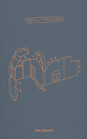 Aldo Giannotti: Spatial Dispositions