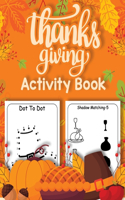 Thanksgiving Activity Book for Kids 4-8