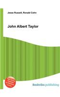 John Albert Taylor