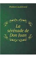 La sérénade de Don Juan: (French)