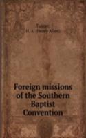 Foreign missions of the Southern Baptist Convention