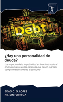 ¿Hay una personalidad de deuda?